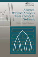 Adapted Wavelet Analysis from Theory to Software 1568810415 Book Cover