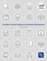 Linkedin & Social Selling for Business Development 150860276X Book Cover