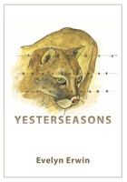 Yesterseasons 1461129710 Book Cover