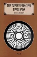 The Twelve Principal Upanishads (3 Vol. Set) 8124601674 Book Cover