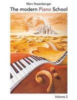 The modern Piano School Vol.2 1499646666 Book Cover