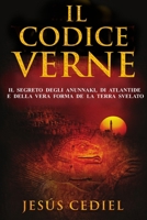 Il Codice Verne: Il segreto degli Anunnaki, di Atlantide e della vera forma della Terra, svelato B0C527RHF9 Book Cover