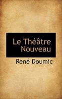 Le Théâtre Nouveau 0526077859 Book Cover