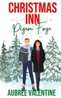 Christmas Inn Pigeon Forge B0FV3TWWH2 Book Cover