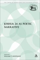 Joshua 24 as Poetic Narrative 0567293874 Book Cover