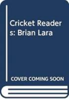 Cricket Readers: Brian Lara 0435988700 Book Cover