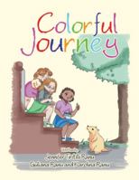 Colorful Journey 1984579878 Book Cover