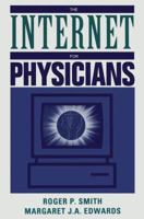 The Internet for Physicians (Book with CD-ROM)