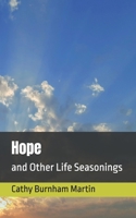 Hope: and Other Life Seasonings 1939220645 Book Cover