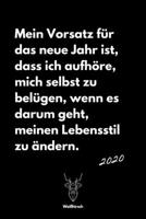 Vorsatz das neue Jahr nicht selbst bel�gen: A5 Jahresplaner 2020 - Organizer - Jahreskalender - Buchkalender - Wochenkalender - Terminplaner f�r Jahresvors�tze, Studenten, Sch�ler, M�nner als Frauen a 1650740409 Book Cover