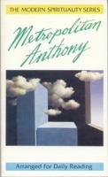 Metropolitan Anthony (Modern Spirituality) 0872431673 Book Cover
