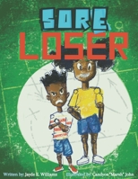 Sore Loser B0DZTMTW3D Book Cover
