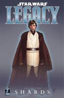 Star Wars: Legacy, Volume 2: Shards 159307879X Book Cover
