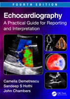 Echocardiography: A Practical Guide for Reporting and Interpretation 1032151587 Book Cover