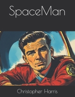 SpaceMan B0FVXHL259 Book Cover
