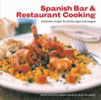 Spanish Bar and Restaurant Cooking: Authentic Recipes for Paella, Tapas and Sangria 1845431529 Book Cover