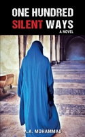 One Hundred Silent Ways B0BN2MYNT1 Book Cover