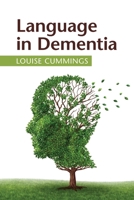 Language in Dementia 1108700187 Book Cover