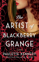 The Artist of Blackberry Grange 1662524153 Book Cover