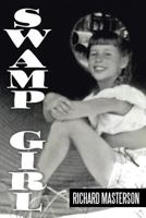 Swamp Girl 1479787272 Book Cover