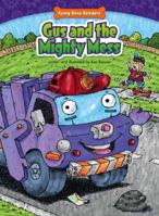 Gus and the Mighty Mess: Helping Others 1634400666 Book Cover