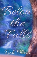 Below The Falls (Guardians of Reality) 0976656949 Book Cover