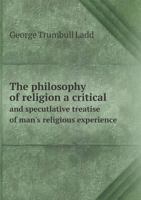 The Philosophy of Religion 0530296616 Book Cover