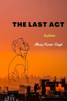 The Last ACT 1506134858 Book Cover