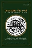 Liberating the Soul: A Guide for Spiritual Growth (Sufi Wisdom Series) 1930409141 Book Cover