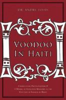 Voodoo in Haiti 1602471436 Book Cover