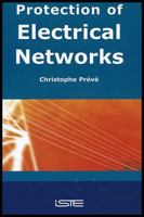 Protection of Electrical Networks 1905209061 Book Cover