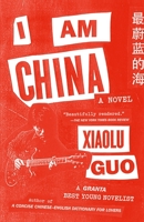 I Am China 0099583739 Book Cover