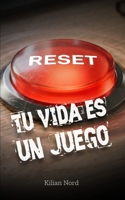 RESET: Tu vida es un juego (Spanish Edition) B0GVY24NL5 Book Cover
