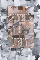 Within The Unit B0G4VSWZ8Z Book Cover