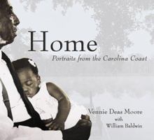 Home: Portraits from the Carolina Coast 1596290935 Book Cover
