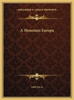 A Mountain Europa 1517398266 Book Cover