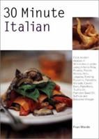30 Minute Cooking: Italian 1571456791 Book Cover