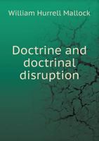 Doctrine and Doctrinal Disruption 5518802927 Book Cover