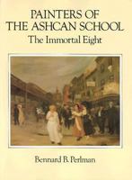 Painters of the Ashcan School: The Immortal Eight 0486257479 Book Cover