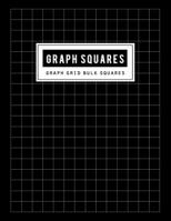 Graph Squares: Grid Bulk Notebook And Ruled White Paper Handwriting for Structuring, Sketch, Technical of Design (Thick Solid Lines) Black Cover 1796864587 Book Cover