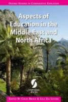 Aspects of Education in the Middle East and North Africa (Oxford Studies in Comparative Education) 1873927215 Book Cover