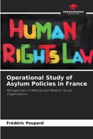 Operational Study of Asylum Policies in France 6209871577 Book Cover