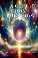A Gift From The Gods B0GYSG12FT Book Cover
