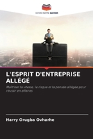 L'Esprit d'Entreprise Allégé 6207409817 Book Cover