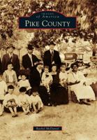 Pike County 0738582476 Book Cover