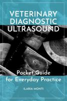 VETERINARY DIAGNOSTIC ULTRASOUND: Pocket guide for everyday practice B0H559DCL1 Book Cover