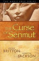 The Curse of Senmut 0983397104 Book Cover