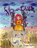 FlowerChild 198927756X Book Cover