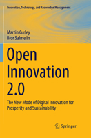 Open Innovation 2.0: The New Mode of Digital Innovation for Prosperity and Sustainability 3319628771 Book Cover