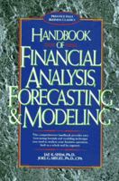 HANDBOOK FINANCIAL ANALYSIS FORECASTING & MODELING 0133740188 Book Cover